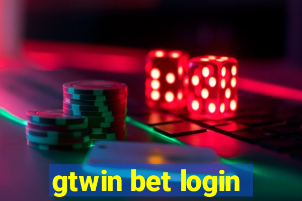 gtwin bet login